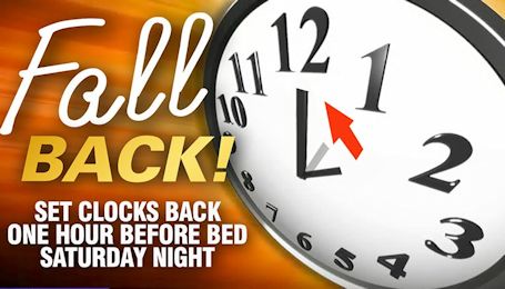 Daylight Savings Time ends Sunday at 2 a.m.