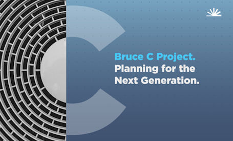 ​Bruce Power welcomes public to Bruce “C” project virtual information session, July 29