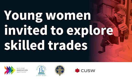 ​NII welcomes young women to explore skilled trades careers at Built to Lead event
