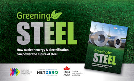 ​Steel industry needs more clean nuclear energy to achieve de-carbonization goals, says report